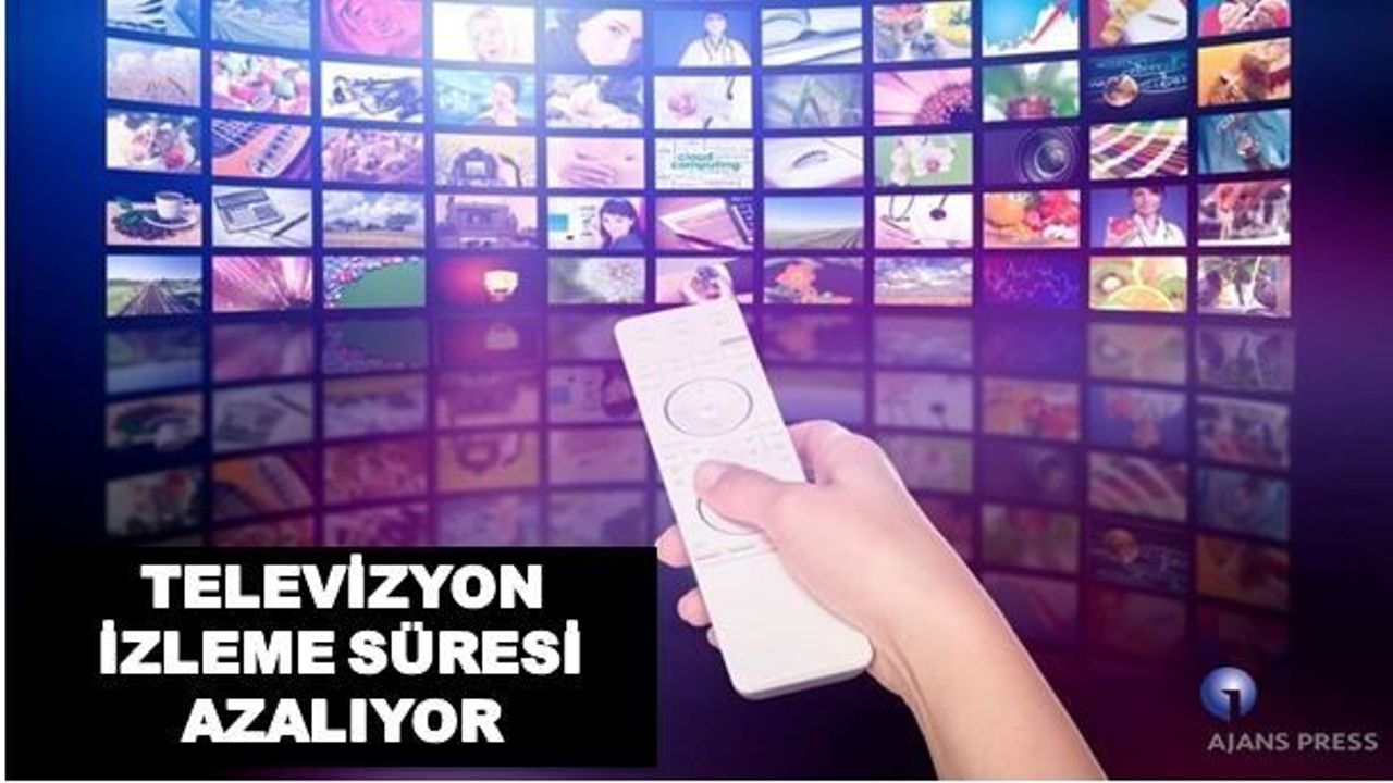 Televizyon İzleme Süresi Her Geçen Yıl Azalıyor