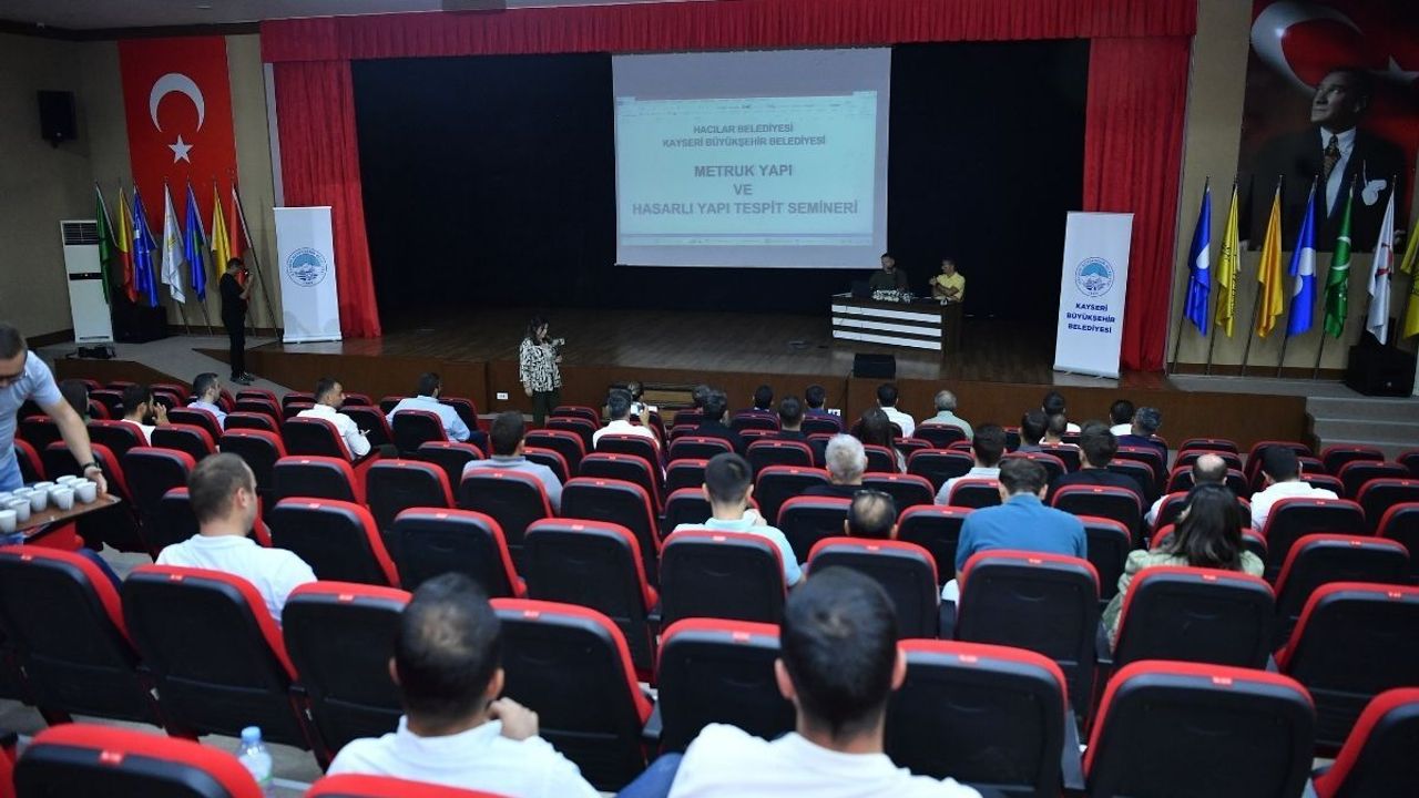 Kayseri’de metruk ve güvensiz yapılar semineri