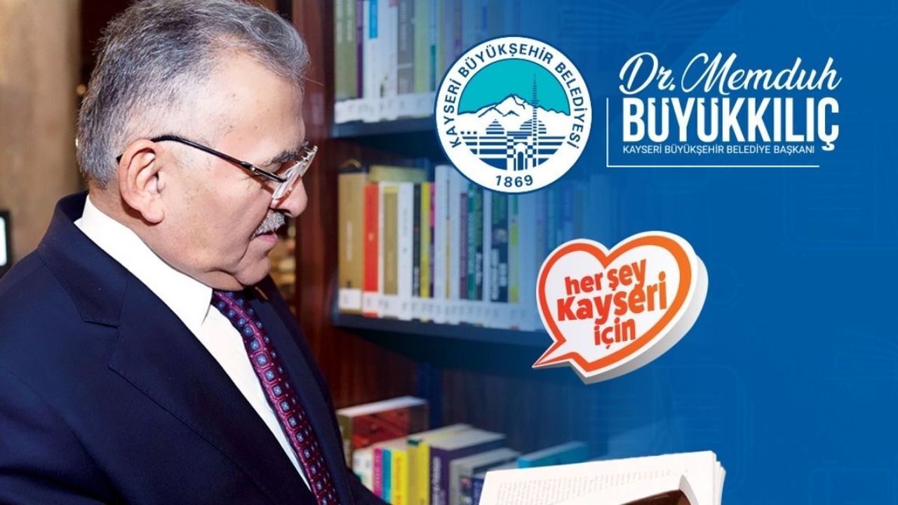 Büyükkılıç: Kayseri’yi kütüphaneler şehri haline getirdik