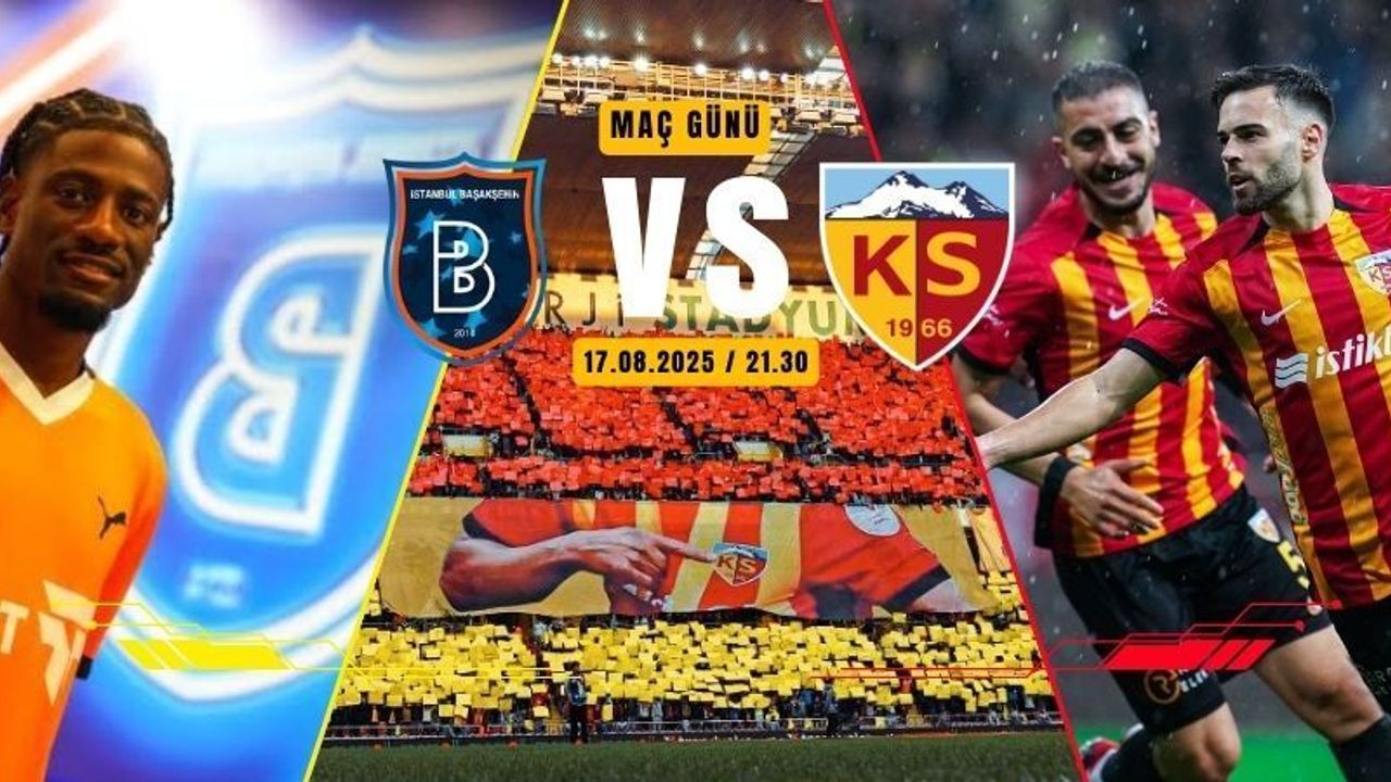 Kayserispor ile Başakşehir 43. kez karşı karşıya geliyor!