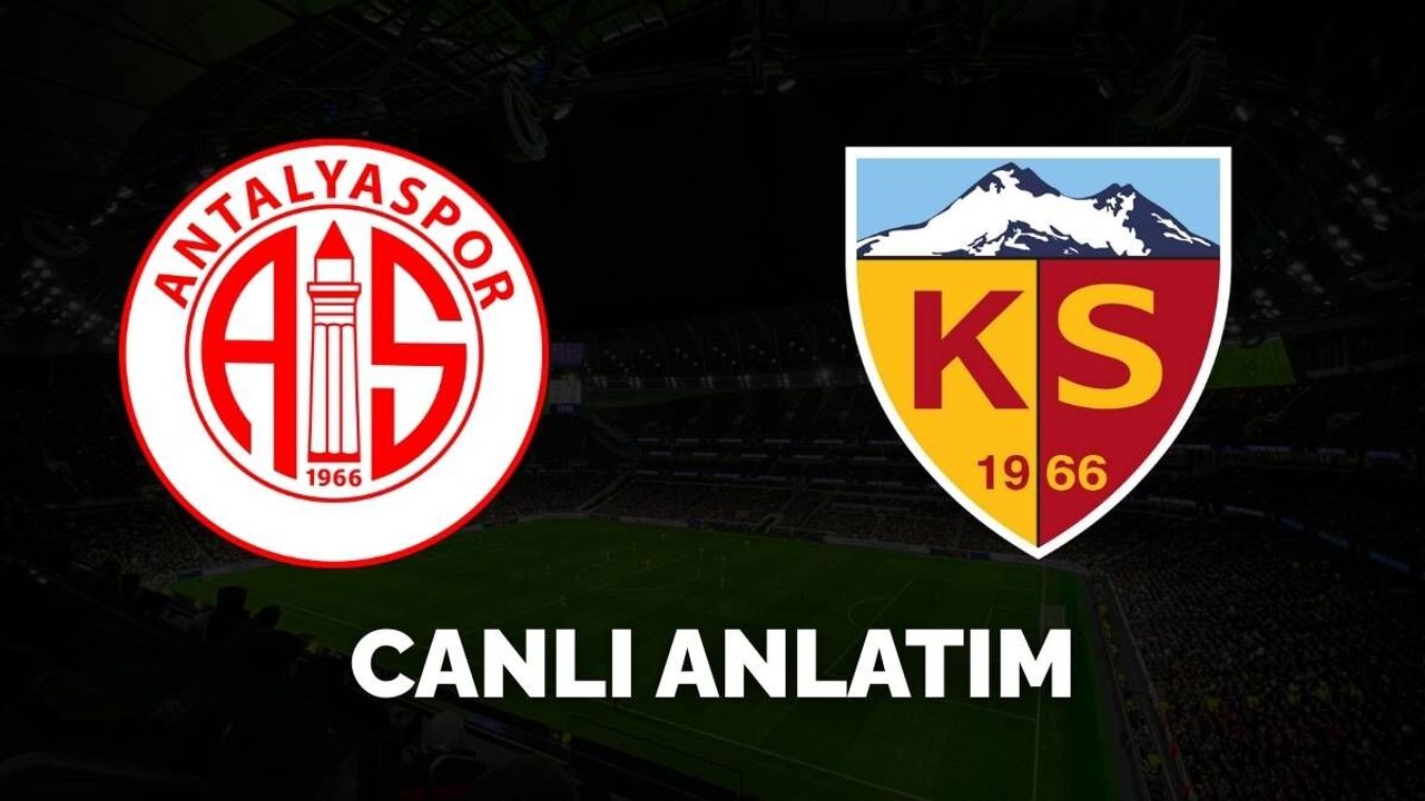 Kayserispor 1 -1Antalyaspor Canlı anlatım