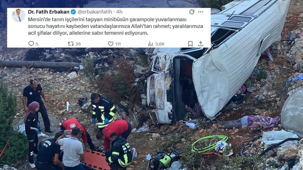 Tarım işçilerini taşıyan minibüs devrildi! Fatih Erbakan’dan taziye mesajı