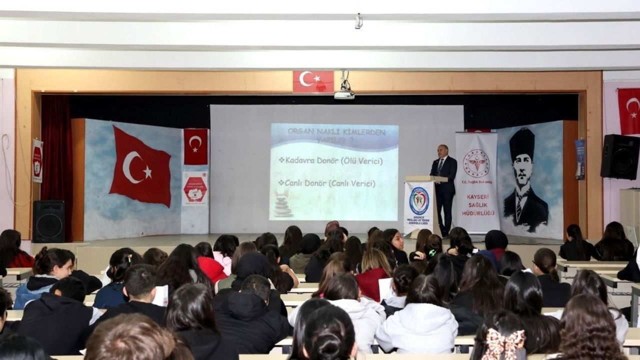 Kayseri’de organ bağışının önemi öğrencilere anlatıldı