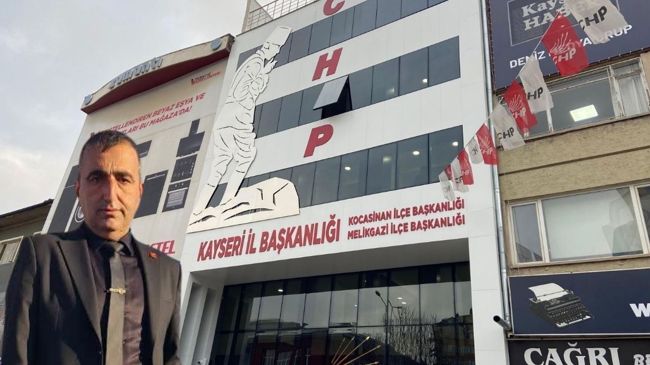 CHP Üyesi, Kayseri İl teşkilatını genel merkeze şikayet etti