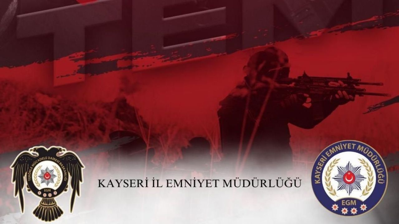 Kayseri’de 1 haftalık Emniyet raporu: Terör uyuşturucu ve fuhuşa darbe