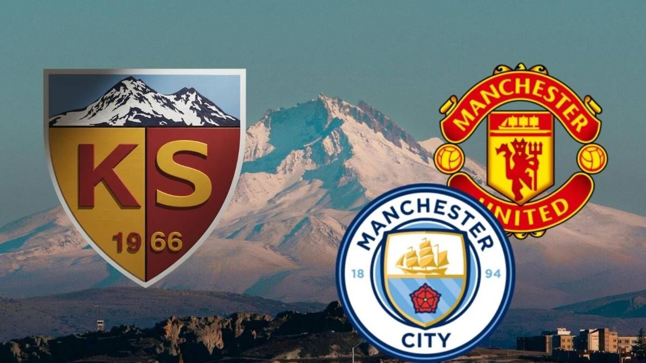 Kayserispor Paris Saint Germain’in ardından Manchester United’ı mı ağırlayacak?