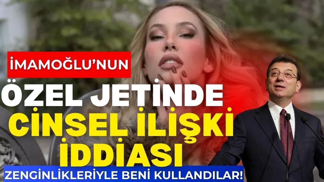 Rabia Karaca’dan özel jet de cinsel ilişki iddiası: Zenginlikleriyle beni kullandılar!