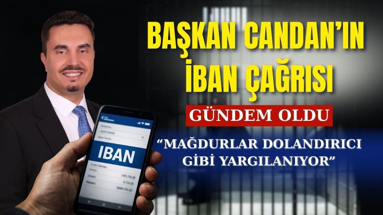 DEVA İl Başkanı Candan, IBAN Davaları için çağrıda bulundu: “Mağdurlar dolandırıcı gibi yargılanıyor”