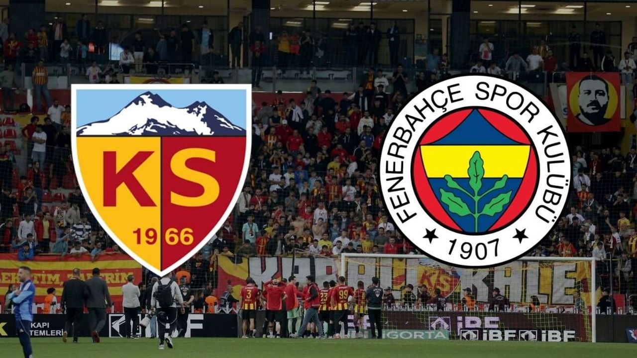 Kayserispor Fenerbahçe maç bilet fiyatları belli oldu! Kayserililerin cebi yanacak