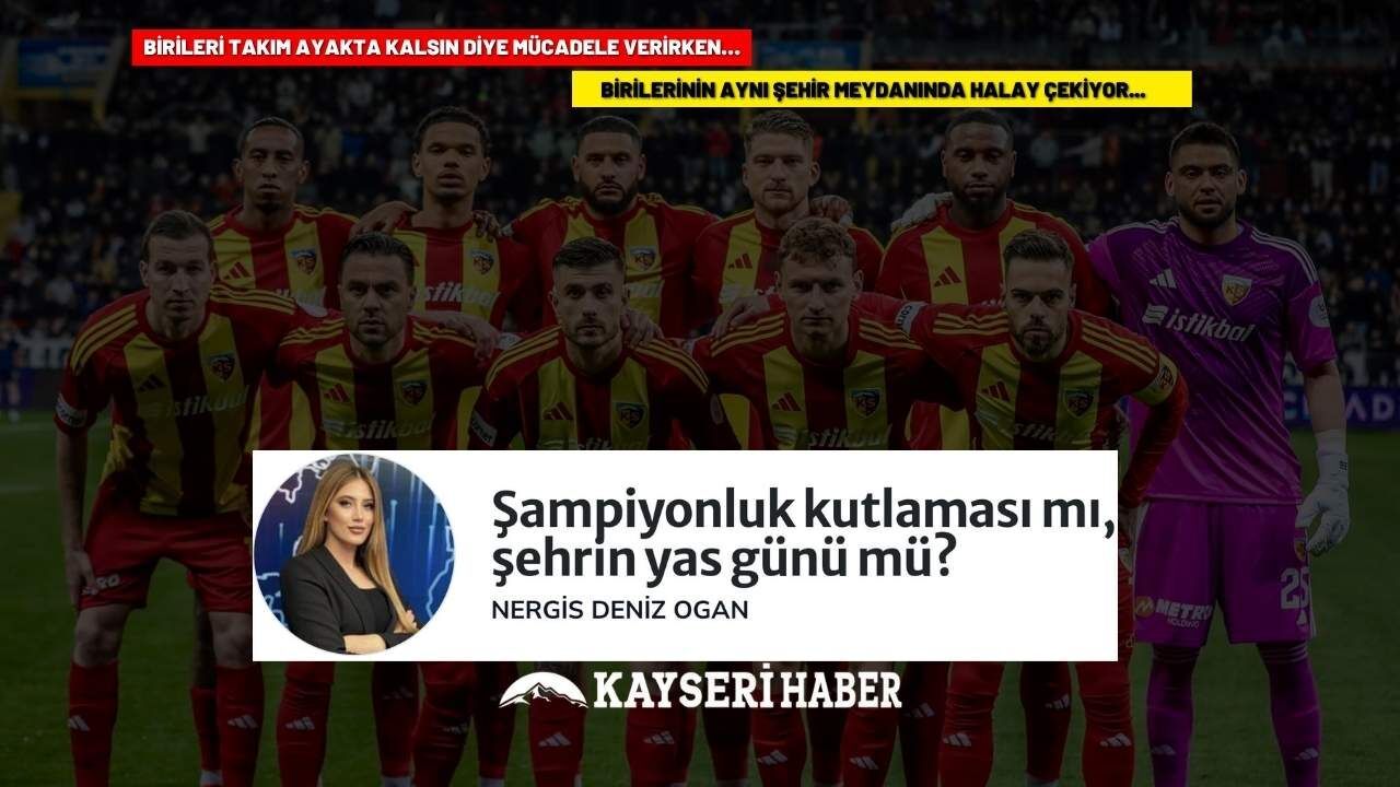 Şampiyonluk kutlaması mı, şehrin yas günü mü?