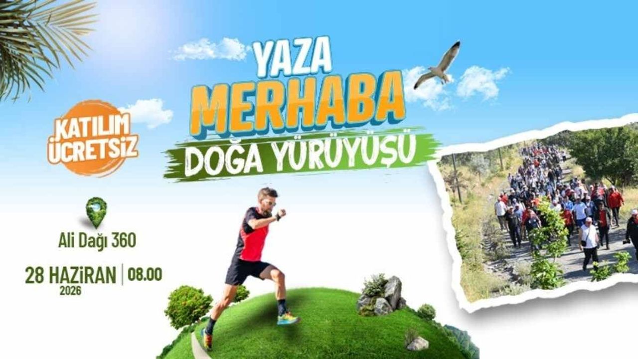 Ali Dağı'nda ‘Yaza Merhaba’ etkinliği ücretsiz olacak!