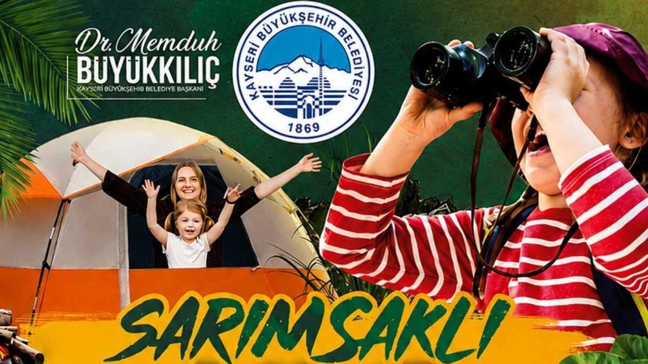 Kayseri Büyükşehir Belediyesi duyurdu: Merakla beklenen Doğa Kampları için kayıtlar başladı