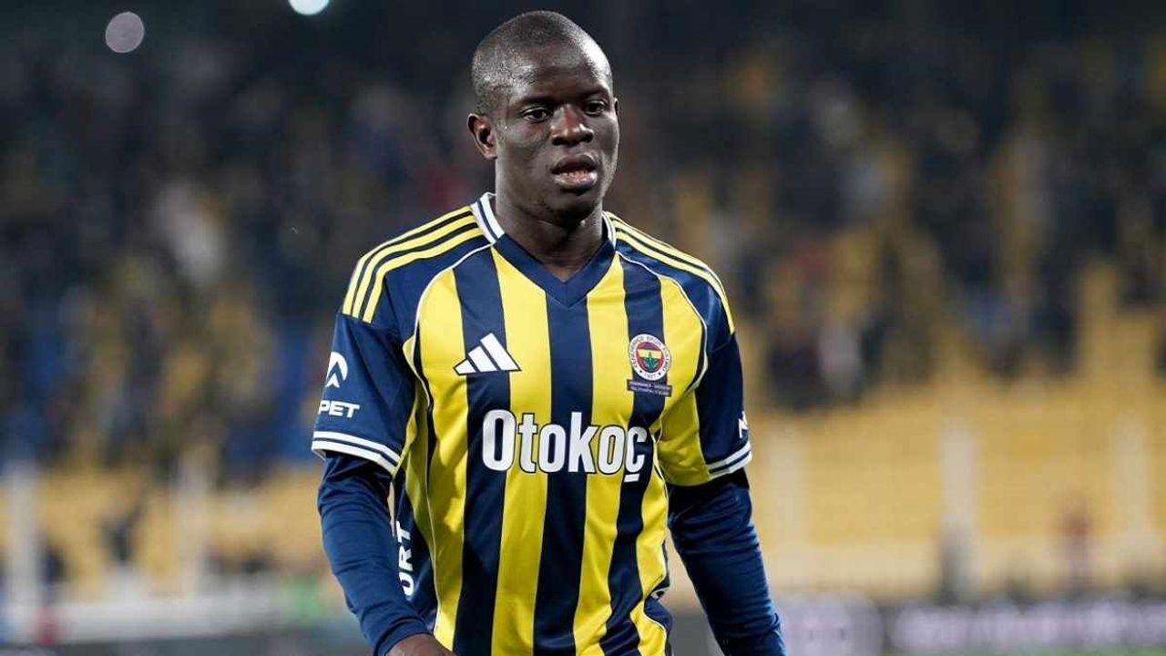Fenerbahçe’de N’golo Kante krizi! Takımdan ayrılacak mı?