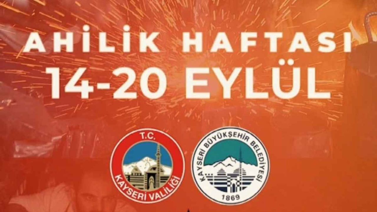 Kayseri’de Zara'nın sahne alacağı Ahilik Haftası için yürüyüş çağrısı: Tarih ve program belli oldu