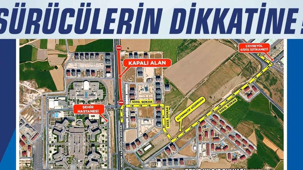 Kayseri Büyükşehir Belediyesi uyardı! İki sokak trafiğe kapatılacak