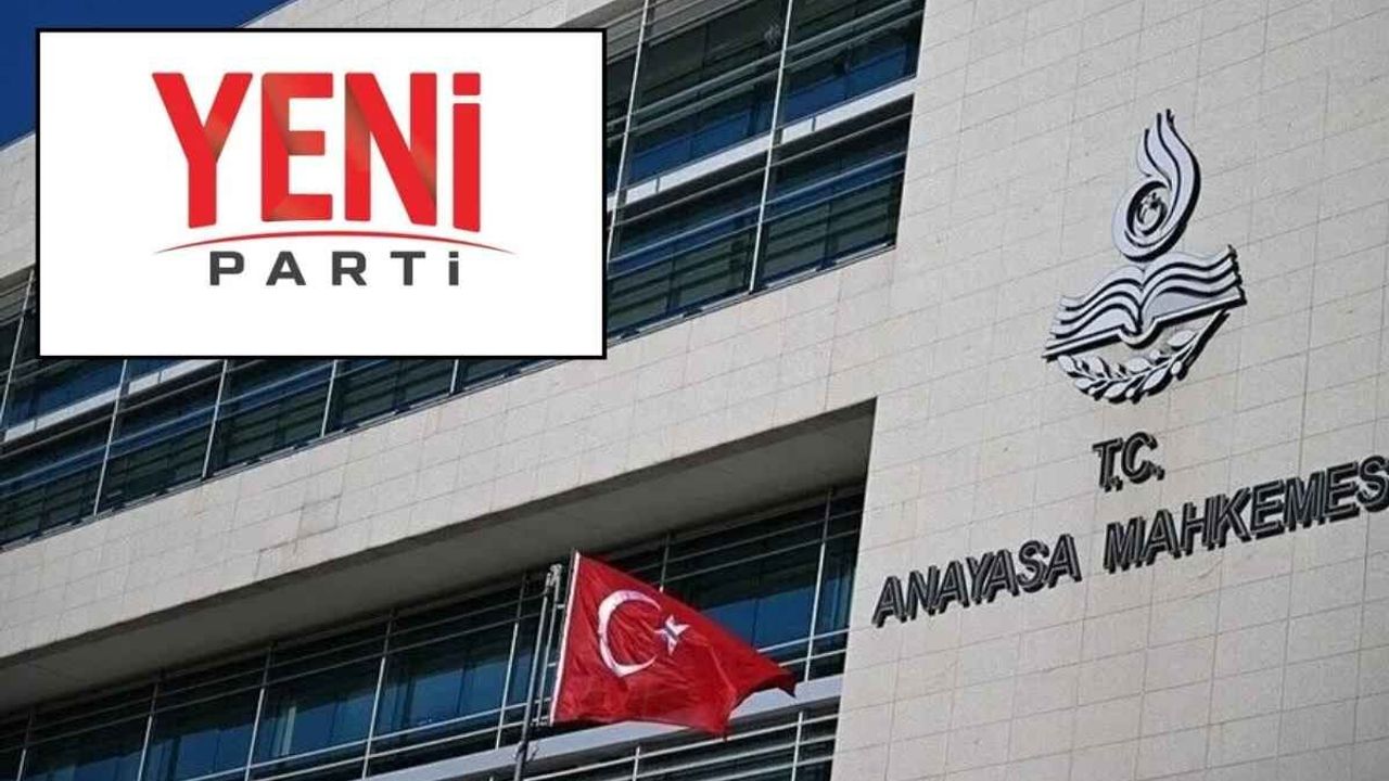Yeni Parti’de isim için AYM süreci başladı: Tarih belli oldu