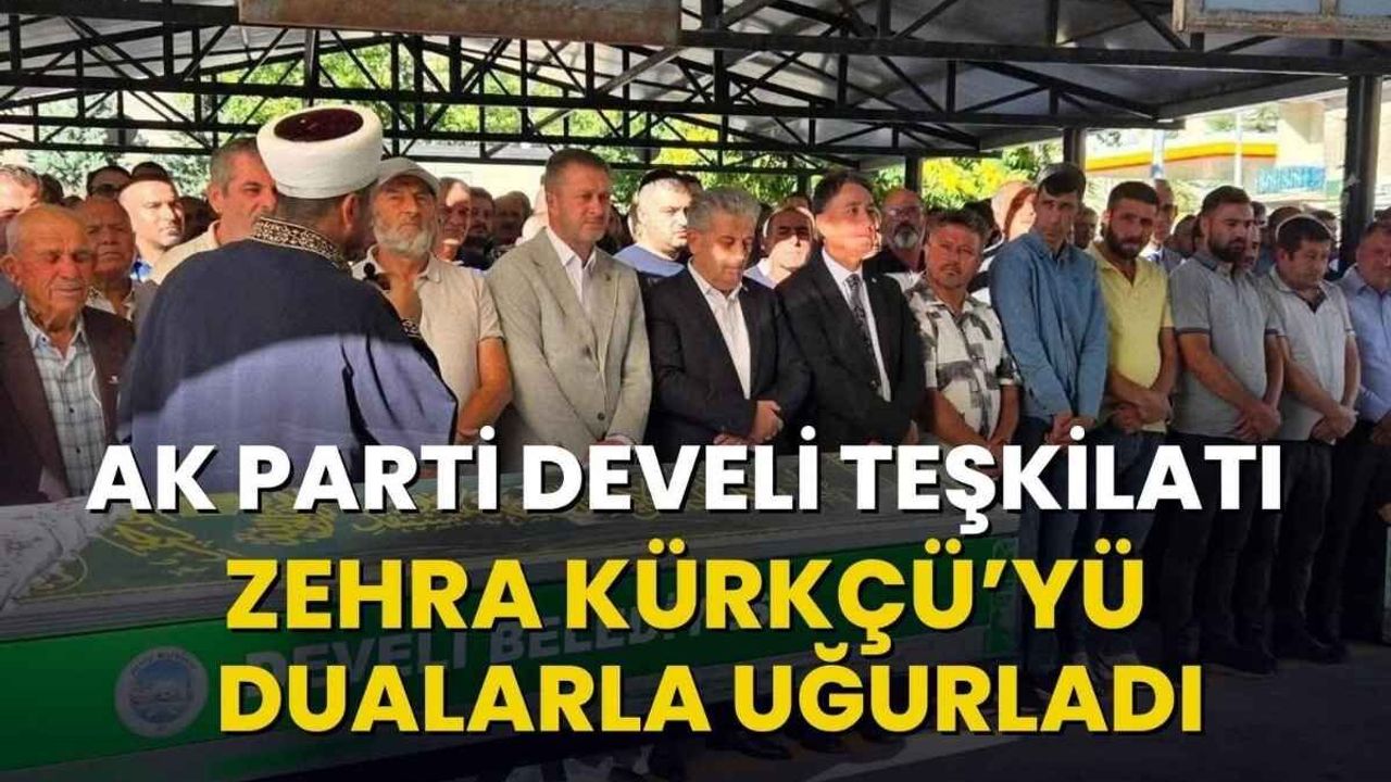 AK Parti Develi teşkilatı Zehra Kürkçü’yü dualarla uğurladı
