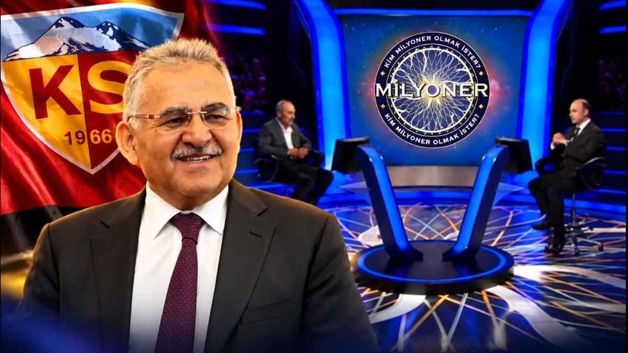 Kim Milyoner Olmak İster’deki Kayserispor sorusuna Başkan Büyükkılıç kayıtsız kalmadı!