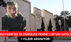Kayseri’de öldürülen Fehmi Lup’un katili 1 yıldır aranıyor!