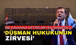 İBB davasına getirilmeyen İmamoğlu: Düşman hukukunun zirvesi!