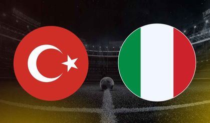 Türkiye İtalya maçı ilk 11’leri belli oldu