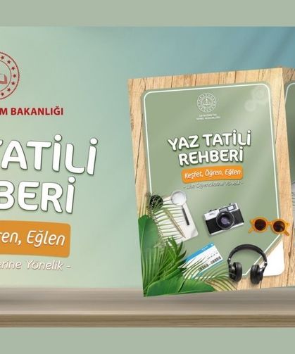 Ortaöğretim öğrencileri için ‘Yaz Tatili Rehberi’ yayımlandı!