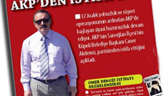 Caner Akdemir partisinden istifa etti