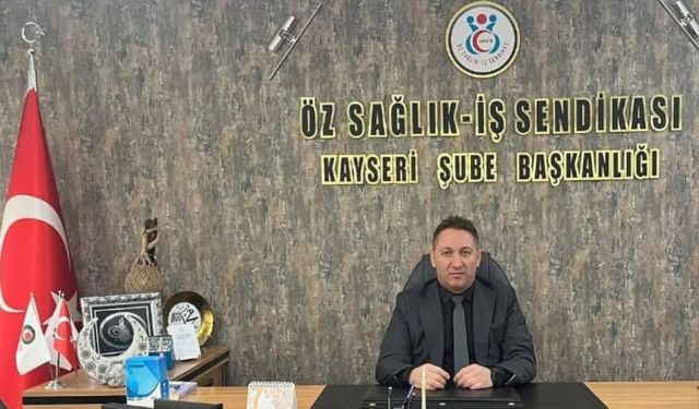 Kayseri'deki hastanede çeyrek asırlık görevini noktaladı! Sendika başkanı oldu