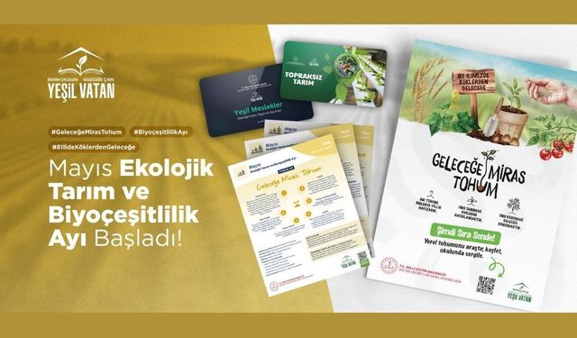 Yeşil Vatan etkinliklerinde mayıs teması belli oldu
