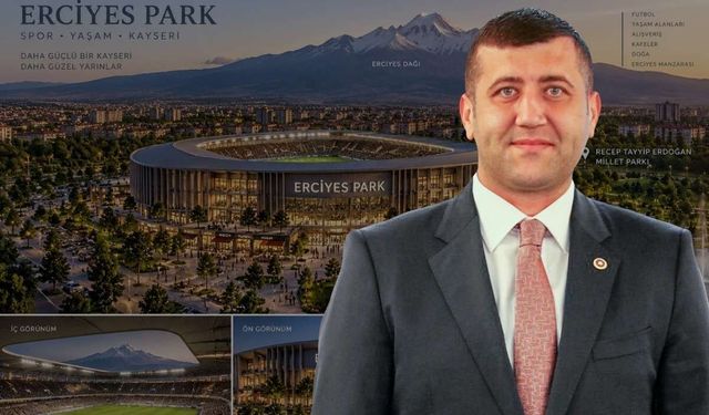 Baki Ersoy hayalim diyerek tanıttı: Millet Bahçesi’ne ‘Erciyes Park Staduyumu’