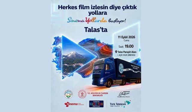 Sinema tırı bu kez Talas’ta: Açık havada ücretsiz film keyfi