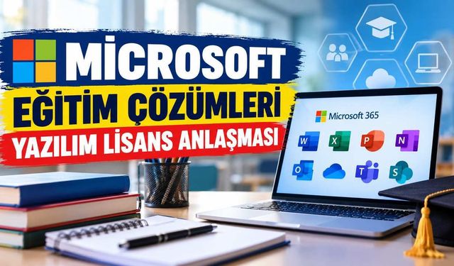 MİCROSOFT EĞİTİM ÇÖZÜMLERİ YAZILIM LİSANS ANLAŞMASI