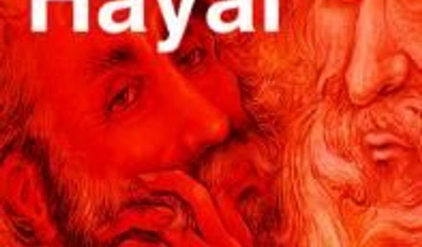 Amak-ı hayal /Hayalin derinliklerine yolculuk