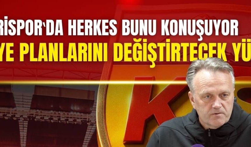 Kayserispor ’da herkes bunu konuşuyor! Bu yükseliş Moe’nin planlarını değiştirdi