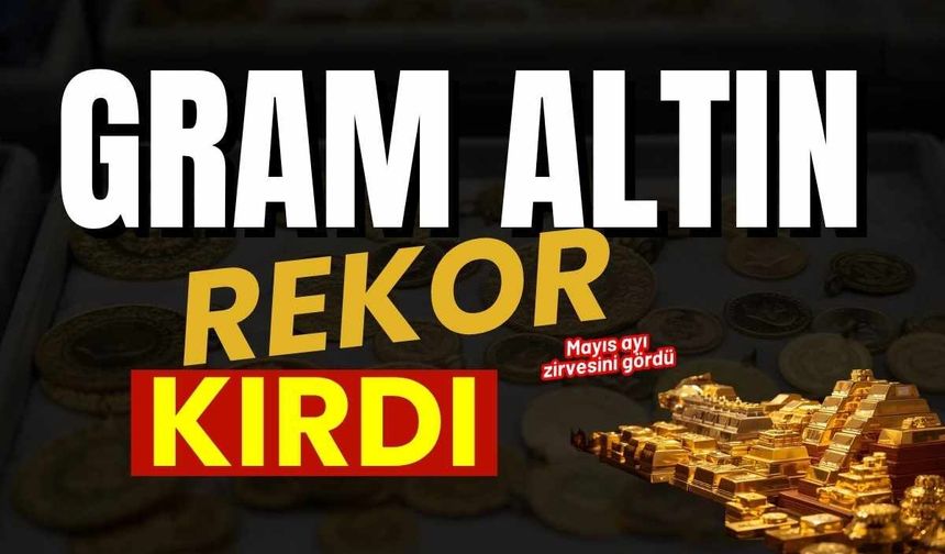 Gram altın’da rekor gün: 6.860 TL'yi gördü