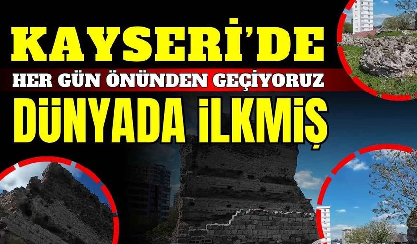 Dünyanın ilk hastanesi Kayseri’de inşa edilmiş!