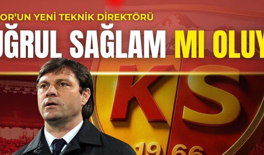 Kayserispor’un yeni teknik direktörü Ertuğrul Sağlam mı oluyor?