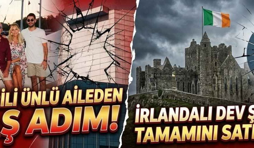 Kayserili Sabancı ailesinden yeni adım: İrlandalı şirketi satın aldı!