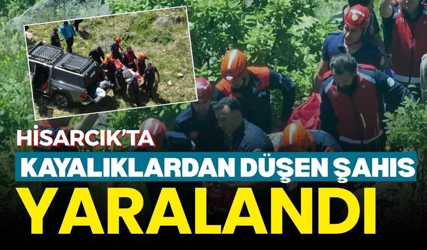 Hisarcık’ta kayalıklardan düşen şahıs yaralandı