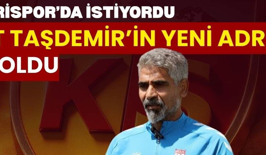 Kayserispor’un da istediği İsmet Taşdemir’in yeni adresi belli oldu