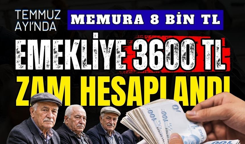 Memur ve emekliye Temmuz zammı netleşiyor