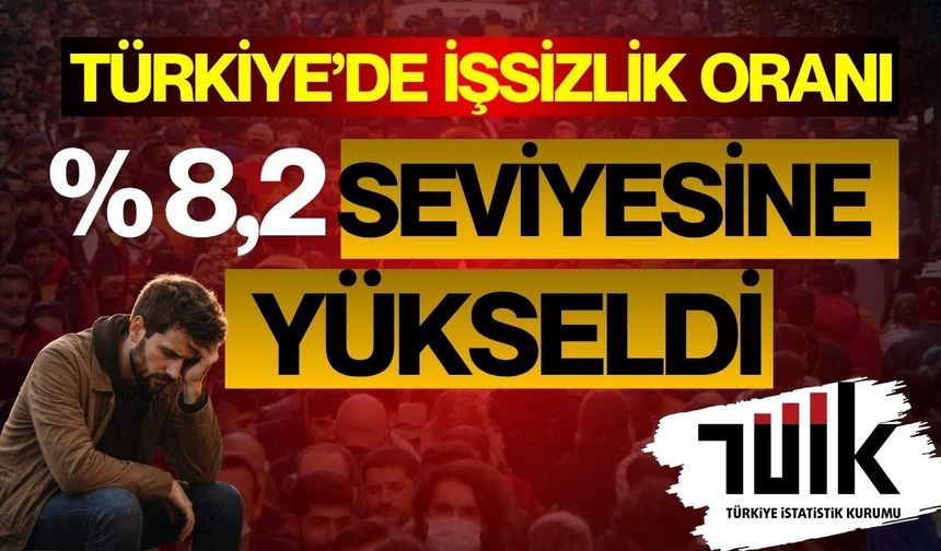 İşsizlik oranı artıyor, TÜİK verileri açıkladı