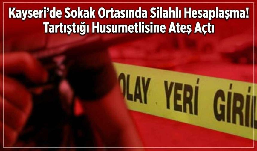 Yahyalı'da husumetliler arasında silahlı kavga: 1 yaralı