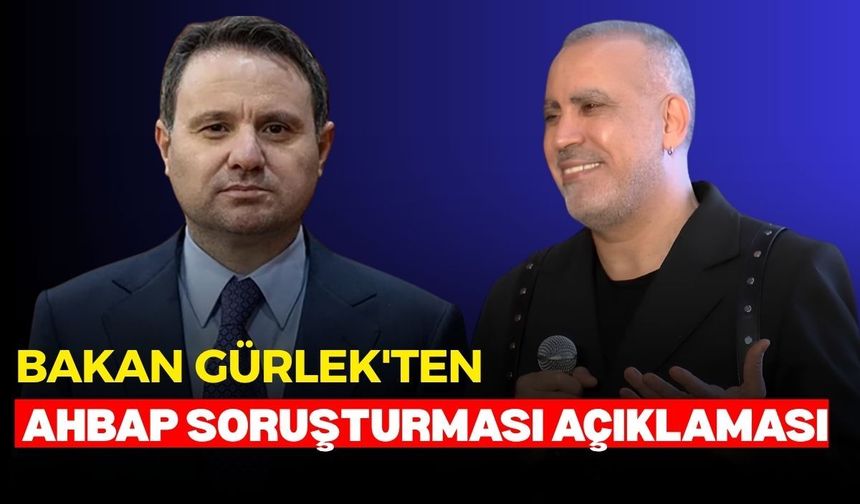 Bakan Gürlek'ten Ahbap soruşturması açıklaması: "Hukuk önünde herkes eşittir"