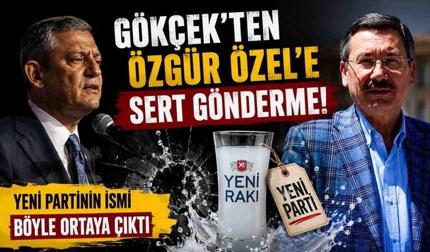 Gökçek'ten Özgür Özel'e sert gönderme! Yeni Partinin ismi böyle ortaya çıktı