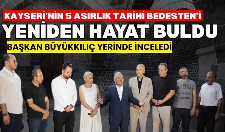 Kayseri’nin 5 asırlık tarihi Bedesten’i yeniden hayat buldu!