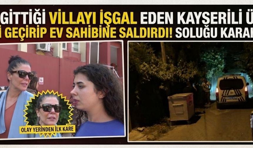 Misafir gittiği villayı işgal ettiği iddia edilen Deniz Akkaya soluğu karakolda aldı!