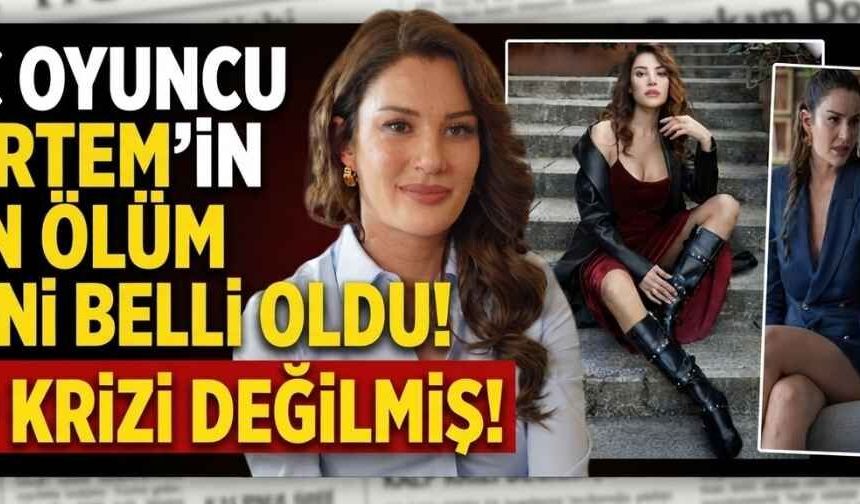 Ece İrtem'in kesin ölüm nedeni ortaya çıktı!