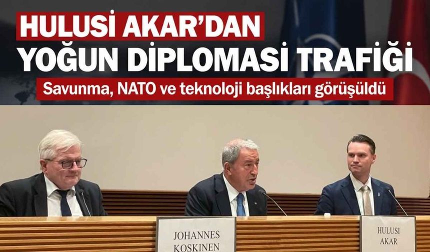 Hulusi Akar'dan yoğun diplomasi trafiği: Savunma, NATO ve teknoloji başlıkları görüşüldü
