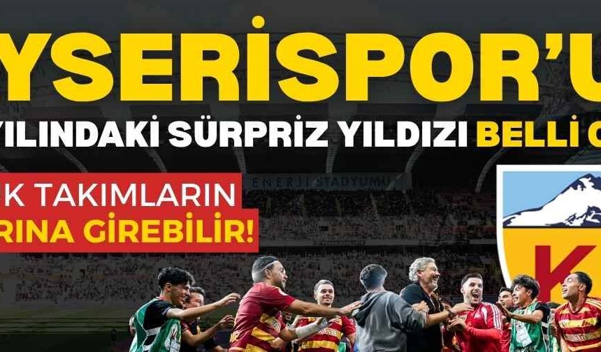 Kayserispor’un 2026 yılındaki sürpriz yıldızı belli oldu! Büyüklerin radarına girebilir
